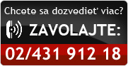 Chcete sa dozvedie viac? ZAVOLAJTE: 02/431 912 18